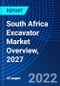 South Africa Excavator Market Overview, 2027 - Product Image