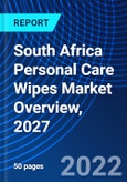 South Africa Personal Care Wipes Market Overview, 2027- Product Image