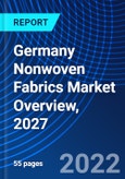 Germany Nonwoven Fabrics Market Overview, 2027- Product Image