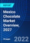 Mexico Chocolate Market Overview, 2027 - Product Thumbnail Image