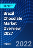 Brazil Chocolate Market Overview, 2027- Product Image