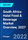 South Africa Halal Food & Beverage Market Overview, 2027- Product Image
