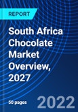 South Africa Chocolate Market Overview, 2027- Product Image