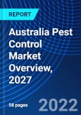 Australia Pest Control Market Overview, 2027- Product Image