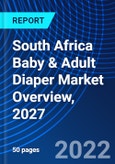 South Africa Baby & Adult Diaper Market Overview, 2027- Product Image
