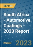 South Africa - Automotive Coatings - 2023 Report- Product Image