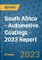 South Africa - Automotive Coatings - 2023 Report - Product Thumbnail Image