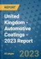 United Kingdom - Automotive Coatings - 2023 Report - Product Thumbnail Image
