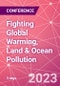 Fighting Global Warming, Land & Ocean Pollution (Newark, United States - June 26-28, 2023) - Product Image