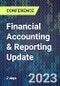 Financial Accounting & Reporting Update (April 18-19, 2023) - Product Image