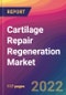 Cartilage Repair Regeneration Market Size, Market Share, Application Analysis, Regional Outlook, Growth Trends, Key Players, Competitive Strategies and Forecasts, 2022 to 2030 - Product Thumbnail Image