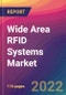 Wide Area RFID Systems Market Size, Market Share, Application Analysis, Regional Outlook, Growth Trends, Key Players, Competitive Strategies and Forecasts, 2022 to 2030 - Product Image