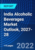 India Alcoholic Beverages Market Outlook, 2027-28- Product Image