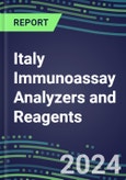 2024 Italy Immunoassay Analyzers and Reagents - Supplier Shares and Competitive Analysis, 2023-2028- Product Image