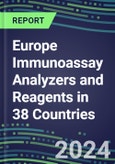 2024 Europe Immunoassay Analyzers and Reagents in 38 Countries - Supplier Shares and Competitive Analysis, 2023-2028- Product Image