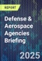 Defense & Aerospace Agencies Briefing - Product Thumbnail Image