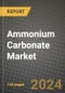 2023 Ammonium Carbonate Market Outlook Report - Market Size, Market Split, Market Shares Data, Insights, Trends, Opportunities, Companies: Growth Forecasts by Product Type, Application, and Region from 2022 to 2030 - Product Image