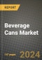 2023 Beverage Cans Market Outlook Report - Market Size, Market Split, Market Shares Data, Insights, Trends, Opportunities, Companies: Growth Forecasts by Product Type, Application, and Region from 2022 to 2030 - Product Image