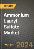 2024 Ammonium Lauryl Sulfate Market Outlook Report: Industry Size, Market Shares Data, Insights, Growth Trends, Opportunities, Competition 2023 to 2031- Product Image