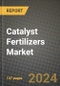 2023 Catalyst Fertilizers Market Outlook Report - Market Size, Market Split, Market Shares Data, Insights, Trends, Opportunities, Companies: Growth Forecasts by Product Type, Application, and Region from 2022 to 2030 - Product Image