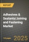 2025 Adhesives & Sealants/Joining and Fastening Market Outlook Report: Industry Size, Market Shares Data, Insights, Growth Trends, Opportunities, Competition 2024 to 2032 - Product Thumbnail Image