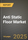 2025 Anti Static Floor Market Outlook Report: Industry Size, Market Shares Data, Insights, Growth Trends, Opportunities, Competition 2024 to 2032- Product Image