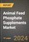 2024 Animal Feed Phosphate Supplements Market Outlook Report: Industry Size, Market Shares Data, Insights, Growth Trends, Opportunities, Competition 2023 to 2031 - Product Image
