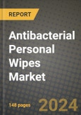 2024 Antibacterial Personal Wipes Market Outlook Report: Industry Size, Market Shares Data, Insights, Growth Trends, Opportunities, Competition 2023 to 2031- Product Image