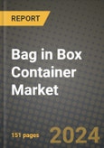 2024 Bag in Box Container Market Outlook Report: Industry Size, Market Shares Data, Insights, Growth Trends, Opportunities, Competition 2023 to 2031- Product Image