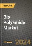 2024 Bio Polyamide Market Outlook Report: Industry Size, Market Shares Data, Insights, Growth Trends, Opportunities, Competition 2023 to 2031- Product Image