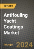 2024 Antifouling Yacht Coatings Market Outlook Report: Industry Size, Market Shares Data, Insights, Growth Trends, Opportunities, Competition 2023 to 2031- Product Image