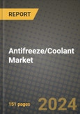 2024 Antifreeze/Coolant Market Outlook Report: Industry Size, Market Shares Data, Insights, Growth Trends, Opportunities, Competition 2023 to 2031- Product Image