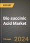 2023 Bio Succinic Acid Market Outlook Report - Market Size, Market Split, Market Shares Data, Insights, Trends, Opportunities, Companies: Growth Forecasts by Product Type, Application, and Region from 2022 to 2030 - Product Image