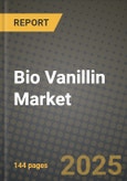 2024 Bio Vanillin Market Outlook Report: Industry Size, Market Shares Data, Insights, Growth Trends, Opportunities, Competition 2023 to 2031- Product Image