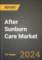 2024 After Sunburn Care Market Outlook Report: Industry Size, Market Shares Data, Insights, Growth Trends, Opportunities, Competition 2023 to 2031 - Product Image