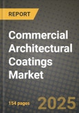 2024 Commercial Architectural Coatings Market Outlook Report: Industry Size, Market Shares Data, Insights, Growth Trends, Opportunities, Competition 2023 to 2031- Product Image