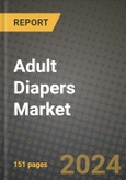 2024 Adult Diapers Market Outlook Report: Industry Size, Market Shares Data, Insights, Growth Trends, Opportunities, Competition 2023 to 2031- Product Image
