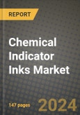 2024 Chemical Indicator Inks Market Outlook Report: Industry Size, Market Shares Data, Insights, Growth Trends, Opportunities, Competition 2023 to 2031- Product Image