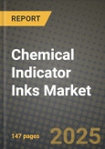 2024 Chemical Indicator Inks Market Outlook Report: Industry Size, Market Shares Data, Insights, Growth Trends, Opportunities, Competition 2023 to 2031- Product Image