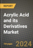 2024 Acrylic Acid and its Derivatives Market Outlook Report: Industry Size, Market Shares Data, Insights, Growth Trends, Opportunities, Competition 2023 to 2031- Product Image