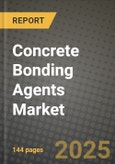 2024 Concrete Bonding Agents Market Outlook Report: Industry Size, Market Shares Data, Insights, Growth Trends, Opportunities, Competition 2023 to 2031- Product Image