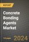 2024 Concrete Bonding Agents Market Outlook Report: Industry Size, Market Shares Data, Insights, Growth Trends, Opportunities, Competition 2023 to 2031 - Product Image