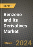 2024 Benzene and Its Derivatives Market Outlook Report: Industry Size, Market Shares Data, Insights, Growth Trends, Opportunities, Competition 2023 to 2031- Product Image
