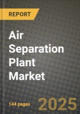 2024 Air Separation Plant Market Outlook Report: Industry Size, Market Shares Data, Insights, Growth Trends, Opportunities, Competition 2023 to 2031- Product Image