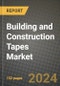 2023 Building and Construction Tapes Market Outlook Report - Market Size, Market Split, Market Shares Data, Insights, Trends, Opportunities, Companies: Growth Forecasts by Product Type, Application, and Region from 2022 to 2030 - Product Image