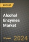 2024 Alcohol Enzymes Market Outlook Report: Industry Size, Market Shares Data, Insights, Growth Trends, Opportunities, Competition 2023 to 2031 - Product Image