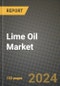 2024 Lime Oil Market Outlook Report: Industry Size, Market Shares Data, Insights, Growth Trends, Opportunities, Competition 2023 to 2031 - Product Image
