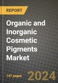 2024 Organic and Inorganic Cosmetic Pigments Market Outlook Report: Industry Size, Market Shares Data, Insights, Growth Trends, Opportunities, Competition 2023 to 2031- Product Image