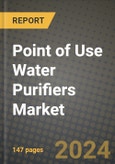 2024 Point of Use Water Purifiers Market Outlook Report: Industry Size, Market Shares Data, Insights, Growth Trends, Opportunities, Competition 2023 to 2031- Product Image