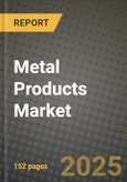 2023 Metal Products Market Outlook Report - Market Size, Market Split, Market Shares Data, Insights, Trends, Opportunities, Companies: Growth Forecasts by Product Type, Application, and Region from 2022 to 2030- Product Image